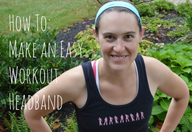 How To- Make an Easy Workout Headband